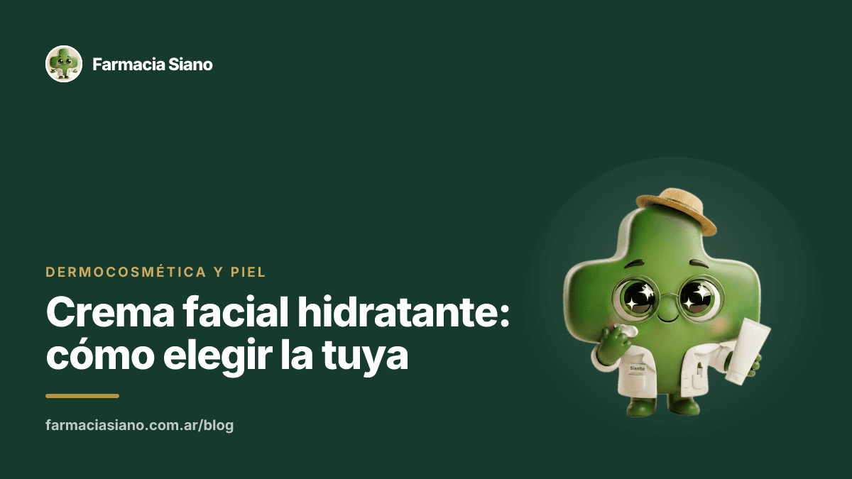 Crema facial hidratante: cómo elegir la tuya