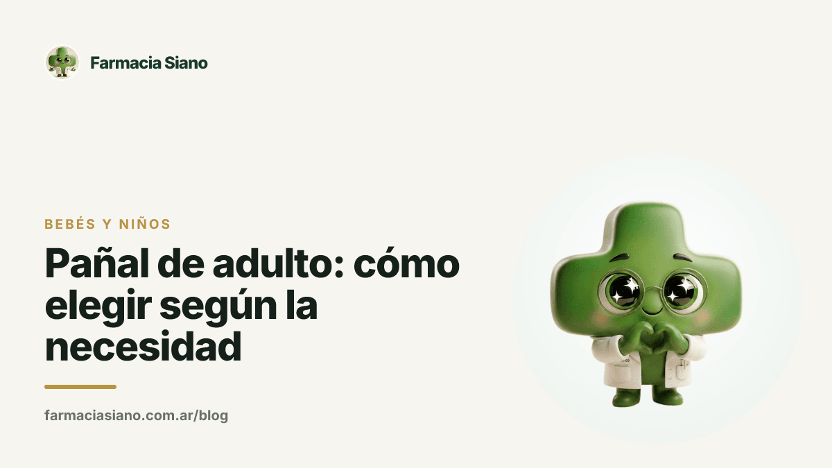 Pañal de adulto: cómo elegir según la necesidad