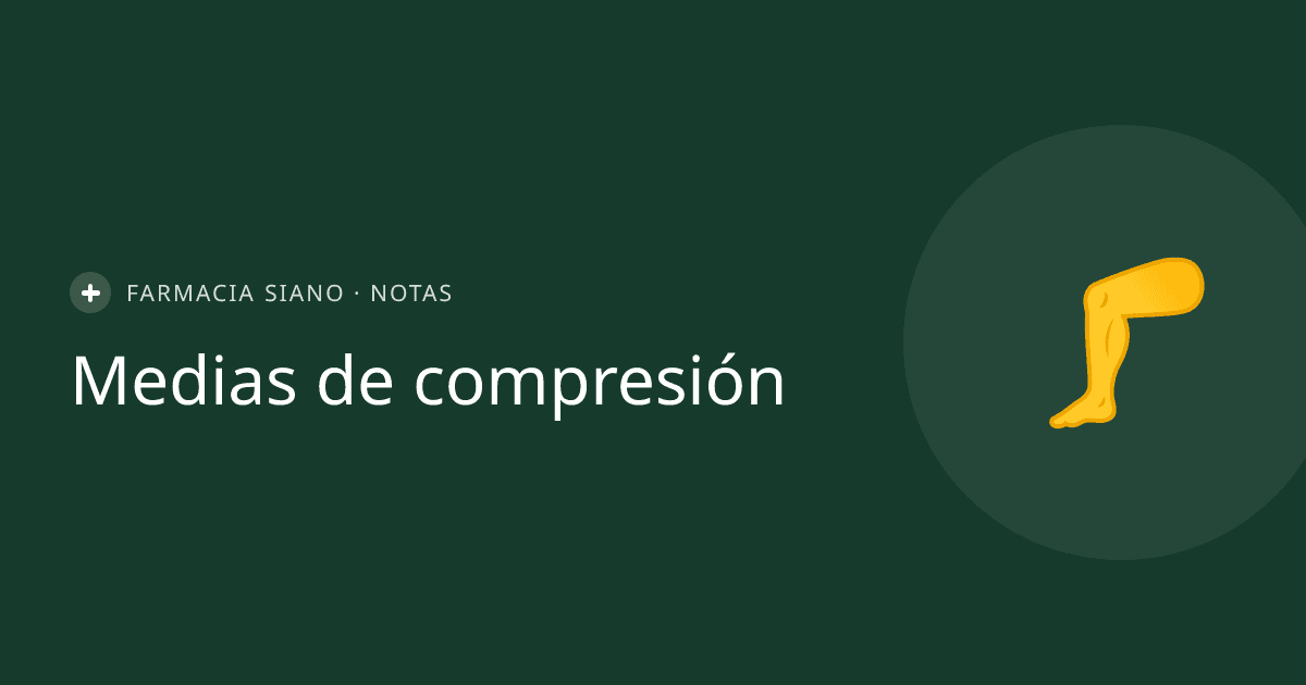 Medias de compresión: para qué sirven y cómo elegir el grado correcto